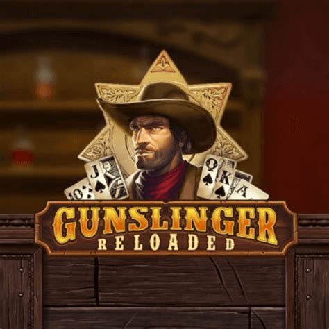 gunslinger reloaded real money  Become the West’s finest